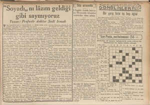    “Soyad im geldiği are — .w. gibi saymıyoruz Yazan : Profesör doktor Sadi Irmak ürk, ötedenberi soyu ve sopile'şeklinde üç