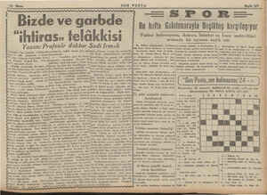          10 Nisan SON POSTA z Sayfa 3/1 Bizde ve garbde “İhfiras» telâkkisi Yazan: Profesör doktor Sadi Irmak iğ menfaatine