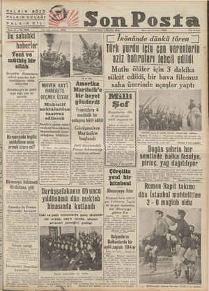  | HALKIN GÖZÜ HALKIN KULAĞI HALKIN DİLİ son Posta PAZARTESİ 11 MAYIS 1942 | İnönünde dünkü tören Türk yurdu İçin can...