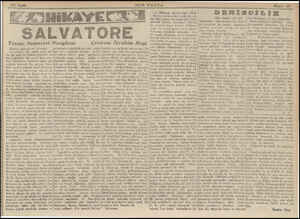  SALVATORE Yazan: Somerset Maugham Çeviren: İbrahim Hoyi tai diset, yirmi beş yaşlarında vardı, serik ödevini yaparken Afrika.