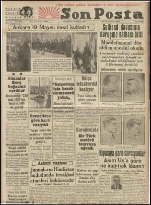  — PERŞEMBE 21 MAYIS 1942 e *ldüre' işleri delafanüı —- Flain $ kuruğ Ankara 19 Mayısı nasıl kutladı? '“l Almanlar Kerç...