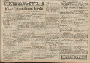  4/ı Sayfe * # HİKAYE Kaza kaymakamı kırda Yazan Alphonse Daudet a Çeviren: Halit Fahri Ozansoy Kaymakam hazretleri teftişe