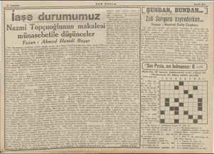  ZI Haziran” SON POSTA Sayfa 3/1 İaşe durumumuz Nazmi Topçuoğlunun makalesi münasebetile düşünceler Yazan : Ahmed Hamdi Başar