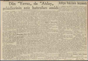  şehidlerini (Baştarafı 1 inci sayfada) 7 taretleri e arının arasına atarak, böğüenen bir #mücrim hali yok... Yavuzum musazam