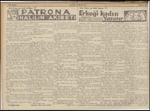  «Son Poslav nın tarihi tefrikası: 19 PATRONA i ağa vaşımı J ak sinsi sinsi gülümse. Yek suitanım. «Başlarından» emin...