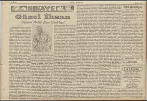  7 Güz HiKAYER el İhsan SON POSTA ET Yazan: Halid Ziya Uşaklıgil —i— İzmirin belki altmış yıl evvele aid bu meşhur adamının