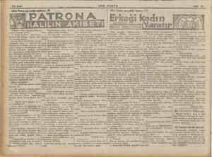    Mehmed Paşa Kaplan Giraya manalı manalı sordu: — Nasil birnderi âlişanımız, bugünlerde Patrona ağayı ziya- ret buyur misız?