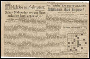  21 Eylül Sayfa 3/1 VI Çeviren: Sadi Irmak Sultan Mahmudun ordusu Mısır l TARIH | e ' Abdülhamide atılan kurşunlar TEN...