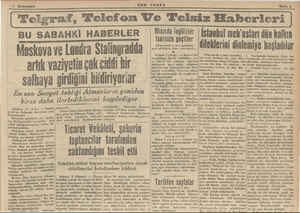    POSTA Sayfa BU SABAHKİ HABERLER Moskova ve Londra Stalingralda artık vaziyetin çok gitdi hir salhaya girdiğini...