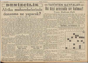  2 Hkincilesri ÜDENİZCİLİK | Afrika muharebelerinde SON POSTA Sayfa 2/1 -— TARİHTEN SAYFALAR—- İki kişi arasında sır kalmaz!