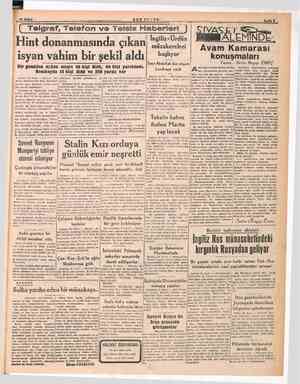  donanmasında isyan vahim bir şekil aldı Bir gemiden açılan ateşle 30 kişi öldü, 64 kişi yaralandı. Bombayda 18 kişi öldü ve