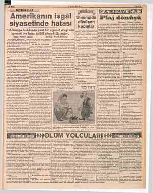  e a i | (açeMELERDE| İ : Amerikanın işgal Sinemada| Plaj dönüşü m - € W işen Nimet Mustafa siyasetinde hatası | Şölinler...