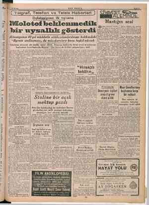  ve Telsiz ilk Mantığın sesi ?|Wiolotof e sl bir uysallık gösterdi Almanyanın 40 yıl müddetle silâhsızlandırılması “Byrnes...