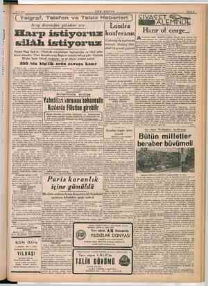  LR REY ERAT ve Arap âleminden yükselen ses: iilnrp istiyoruz silâh istiyoruz Azzam Paşa dediki: Filistinde mücadeleye...