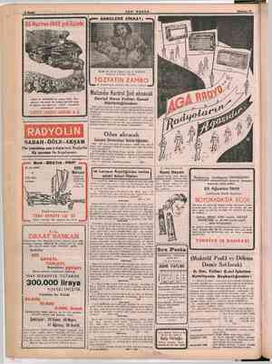       8 Sayfa 30-Haziran-1949 çekilişinde: Güzel bir OTOMOBİL ve zengin P- miyeleri, ARA İkra 100 liralık e a bir OTO sahi- bi