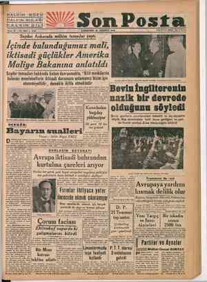    HALKIN “-G ÖZÜ HALKIN: KULAĞI HALKIN DİLİ Sene 19 — No. 5637 -- 1179 ÇARŞAMBA 20 TEMMUZ 1949 a Snyder Ankarada mühim...