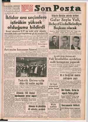    “HALKIN GÖZÜ. HALKIN KULAĞI HALKIN DİLİ İktidar ara seçimlere iştirâkin yüksek olduğunu bildirdi a. SALI 18 EKİM(1949 m em