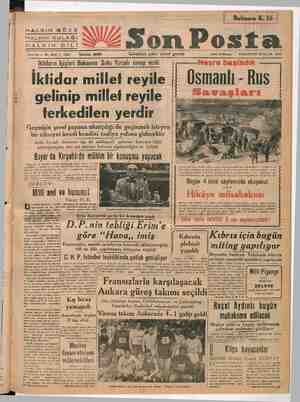      Bulması K 16 / Son Posta İslefom: 30203 Sabahları çıkar siyasi gazete Fiatı 10 Kuruş Oo PAZARTESİ 16 OCAK 1950 HALKIN...