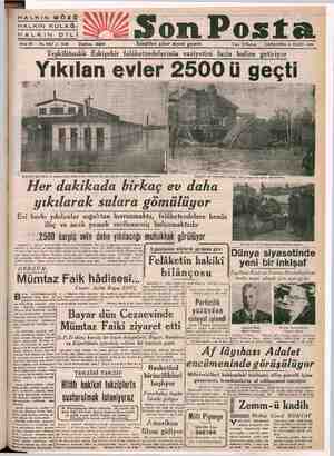    “HALKIN“GÖZÜ HALKIN KULAĞI HALKIN Sene 20 — No. 5637 4: 1405 Teşkilâtsızlık Eskişehir lan evler 2500 ü geçti a Eskişehir