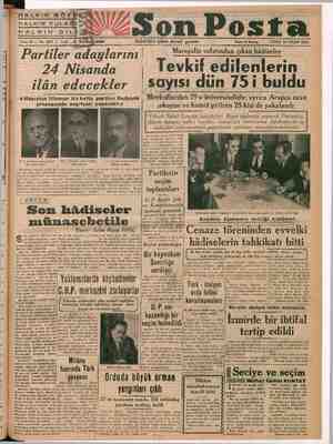  2 2 2 a e * , e Sabahları çıkar siyasi gazete Fiat 10 Kuruş CUMA 14 NİSAN 1950 © Partiler iri | : z i 24 Nisanda o; Tevkif