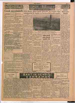  EE | 1914 Birinci dünya -Slav | Radyosundan anlaşmazlığı ile e başlar ve Sarajevo. hâdisesile yayı ilhamlar Sn i İ stanbul