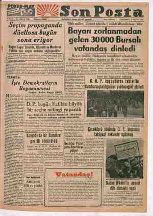    Pemm— Na esen iii eeker Be © Sabahları çıkar miyasi gazel Fiat 10 Kuruş © © ÇARŞAMBA 10 MAYIS 1950 Seçim propaganda...