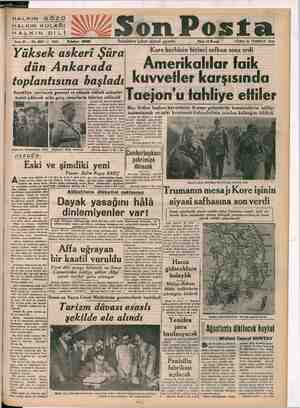       Sabahları çıkar siyasi gazete Fiatı 10 Ee CUMA 21 TEMMUZ 1950 Kore harbinin birinci safhası sona erdi Amerikalılar faik