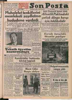   ei $ . siyağ $ IZ Son Posta Sabahları çıkar siyasi gazete Fiatı 10 Kuruş SALI 8 AĞUSTOS 1950 Köprülü Strasbourg'da...