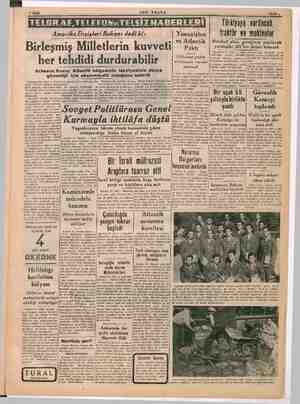    1 Eylâl SON POSTA Amerika Dışişleri Bakanı dedi ki: irleşmiş Milletlerin kuvveti her tehdidi durdurabilir Acheson Kuzey...