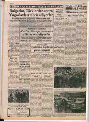    SON POSTA Bulgarlar, Türklerden sonra Yugoslavları tehcir ediyorlar Bizi 1925 muhagirin anlaşmasını bozmakla itham eden...
