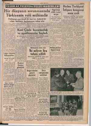  Me oosanaz aa sey > e 1 : Hür dünyanın savunmasında Türkiyenin rolü mühimdir SON POSTA Yugoslavya silâhlı kuvvet veriyor Tito