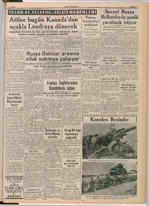    J 11 Aralık SON POSTA TELGRAF,TELEFONvTELSİZ HABERLERİ Attlee bugün Kanada'dan uçakla Londraya dönecek Başbakan Amerika ile