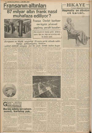    4—SONTELGRAF —28 Mart 1937 — Fransanın altınları 87 milyar altın frank nasıl muhafaza ediliyor ? Fransız Devlet bankası: