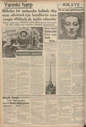  4—SONTELGRAF — 6 Nisan1937 Yarınki harp Milletler bir muharebe halinde düş- manı altetmek için kendilerini esra- rengiz...