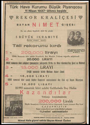  B-SONTELGRAF — 13 Nisan 19387 , - Kİ D ETESELARDER ELEEREENİKE —-_q Türk Hava Kurumu Büyük Piyanaosu 11 Nisan 1937 - Altıncı