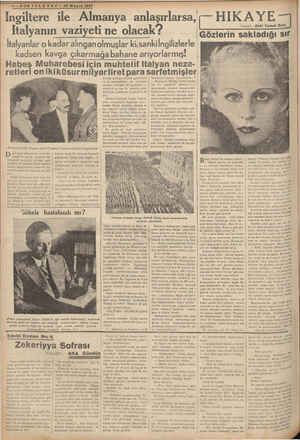    TT FÇ .D 4—SONTELGRAF— 24 Mayıs 1937. Ingiltere ile Almanya anlaşırlarsa, — Italyanın vaziyeti ne olacak? İtalyanlar o...