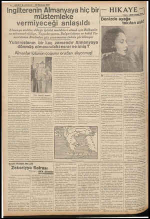  4 —- SONTELGRAF - 26 Haziran 1937 Ingilterenin Almanyaya hiç bir— müstemleke vermiyeceği anlaşıldı Almanya muhtaç olduğu...