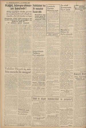    B 2-8SONTELGRA Kâğıt, kimya olma- Kadıköyünde feci P — 5 Temmuz 1937 - ya başladıi! Kitap neşriyatı durdu, gazete- ler ve