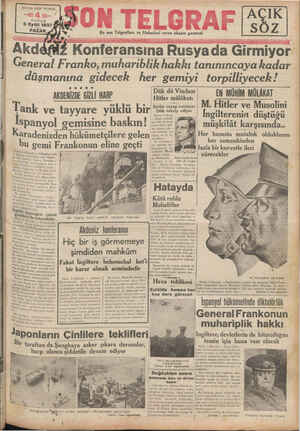    SAYISI HER YERDE KURUŞ 5 Eylül 1937 Akd IK En son Telgrafları ve Haberleri veren akşam gazetesi i Konferansına ı Rusyada