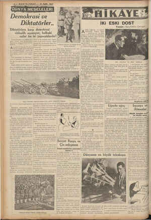    4— SONTELGRAF — DÜNYA MESELELERİi 6 Eylül 1937 Demokrasi ve Diktatörler. Diktatörlere kar;; demokrasi ehlisalib açamıyor,