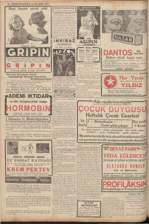    B- SOÖONTELGRAF — 22 Eylül 1937 ——— —— Fakat bir kaşe GRİPİN alınca bütün ağrılarının, hemen geçtiğini -gördü. Neşesi...