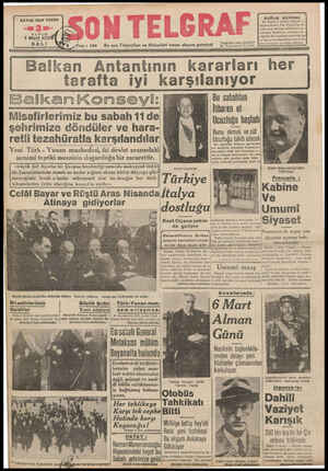  ze gelen dost Yunan Başvekili Ge- cileri, Şefimiz Atatürk. General Mo- | | SAYISI HER YERDE KURUS 1 Mart 183 SALI Sayı : 352