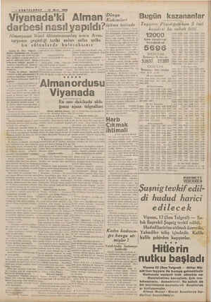    > — SONTELGRAF — 12 Mart 1938 T ER Eaa gerş eee g eaker e BER ö yeereğüe ee Viyanada'ki Alman darbesi nasıl yapıldı?...