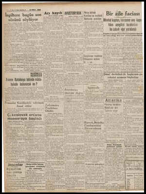  fOFTELORA 24 Mart 1938 İngiltere bugün son sözünü söylüyor (Birinci sahifedea devam) Almanya, in İngiltere tarafından za -