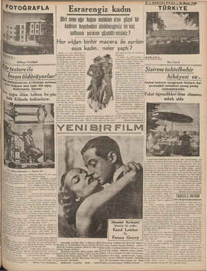     $ — SONTELARAP — 23 Mayıs 1938 TÜRKiİYE FOTOĞRAFLA Dört sene ağır hapse mahküm olan güzel bir kadının hayatından...