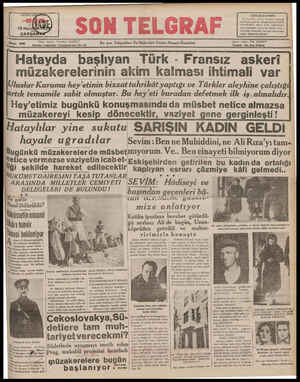  . Yazı İşleri: Tereton 20827 —— —a İStanbul Cağaloğlu Nuruosma niye No: 54 iHatayda başlıyan Türk - Fransız askeri En sen...