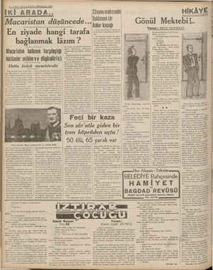     4—SON TELGRAF — 25 Haziran 1938 İKİ ARADA.. - Macaristan hâdiseler mühim ve düşündürücü Hatta üzücü meselelerdir Orta...