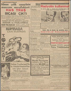  —BO0ON TELGRAF — 6 Temmuz 1938 e Alman çelik sanayiinınl Hekimler muazzam muvaffakiyeti HAS TRAŞ e— BIÇAGI ÇIKTI — Günlerce