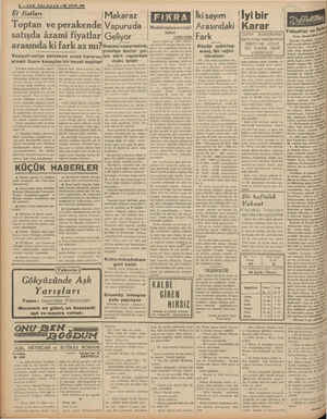    2.—30N TELGRAF —18 EYLÜL 1938 Et fiatlar Toptan ve perakende satışda âzami fiyatlar arasında ki Vaziyeti valiye anlatmak