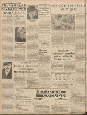    t t 4—8SON TELGRAF ANLAŞ —TT 1 ci Teşrin 1938 MALAR DEVAM EDİYOR FRANSA -İTALYA Laval hükümetinin yaptığı anlaşmıya dönmiye